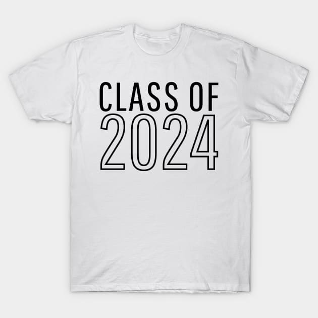 Class Of 2024. Simple Typography 2024 Design for Class Of/ Graduation Design. Black T-Shirt by That Cheeky Tee